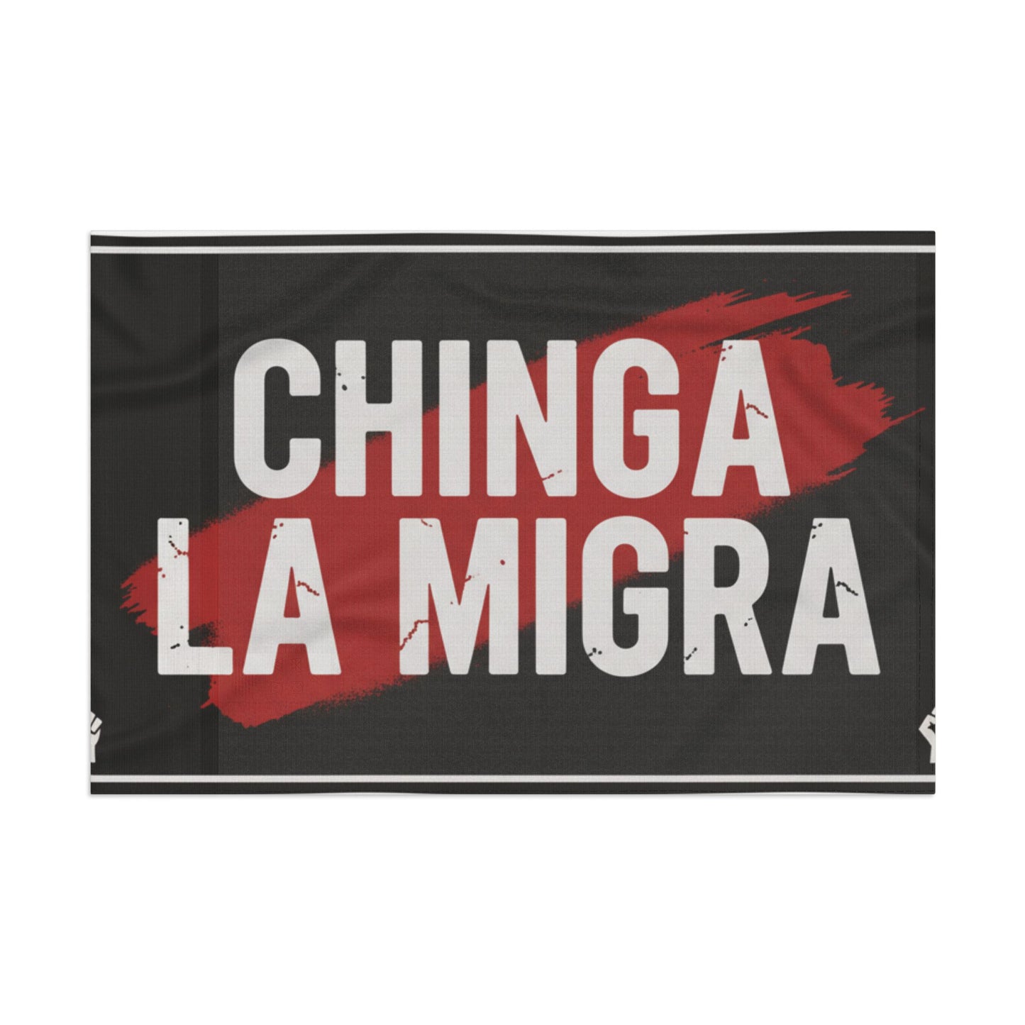 "Chinga La Migra" Protest Flag (Immigrant Rights)